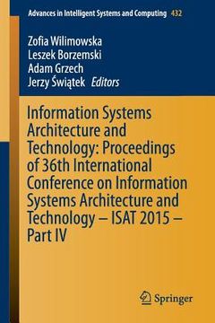 portada Information Systems Architecture and Technology: Proceedings of 36th International Conference on Information Systems Architecture and Technology - Isa (in English)