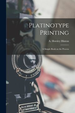 portada Platinotype Printing: a Simple Book on the Process (in English)