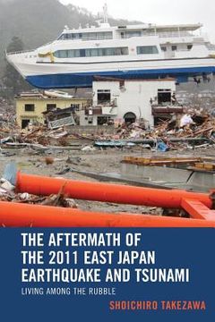 portada The Aftermath of the 2011 East Japan Earthquake and Tsunami: Living among the Rubble