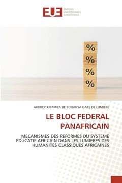 portada Le Bloc Federal Panafricain (en Francés)
