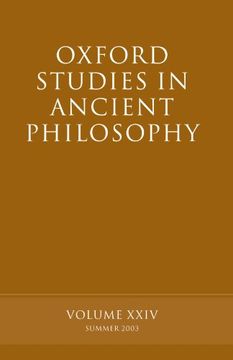 portada Oxford Studies in Ancient Philosophy: Volume Xxiv: Summer 2003 (en Inglés)