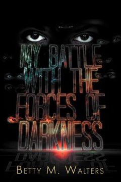 portada my battle with the forces of darkness (en Inglés)
