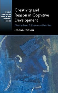 portada Creativity and Reason in Cognitive Development (Current Perspectives in Social and Behavioral Sciences) (en Inglés)