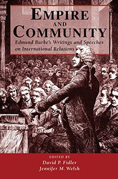 portada Empire and Community: Edmund Burke's Writings and Speeches on International Relations (en Inglés)