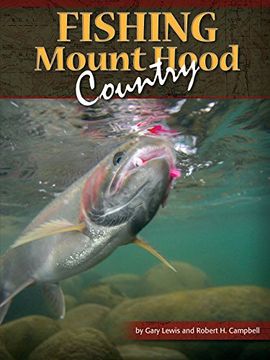 portada Fishing Mount Hood Country (en Inglés)