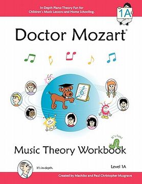 portada doctor mozart music theory workbook level 1a: in-depth piano theory fun for children ` s music lessons and home schooling - highly effective for beginn