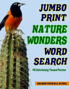 portada Jumbo Print Nature Wonders Word Search: 115 Entertaining Themed Puzzles