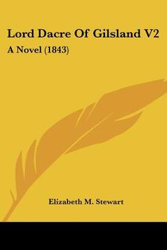 portada lord dacre of gilsland v2: a novel (1843)