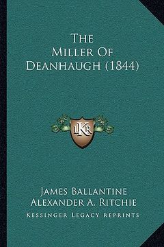 portada the miller of deanhaugh (1844) (en Inglés)