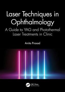 portada Laser Techniques in Ophthalmology: A Guide to yag and Photothermal Laser Treatments in Clinic (en Inglés)