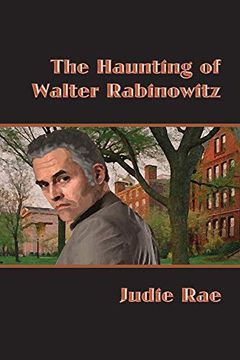 portada The Haunting of Walter Rabinowitz (Artemis Books) (en Inglés)