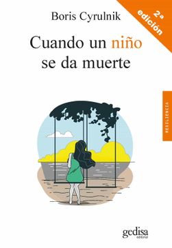 portada Cuando un Niño se da Muerte (in Spanish)