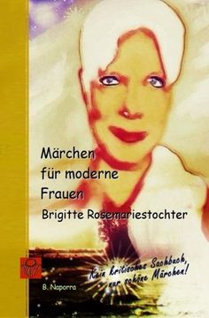 portada Maerchen fuer moderne Frauen: Brigitte Rosemariestochter