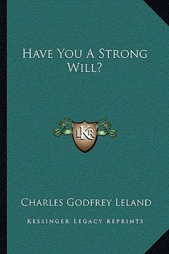 portada have you a strong will? (en Inglés)