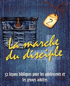 portada La Marche Du Disciple, Vol. 2 (French Edition)