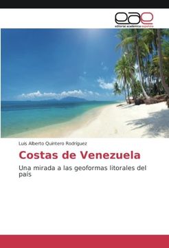portada Costas de Venezuela: Una mirada a las geoformas litorales del país (Spanish Edition)