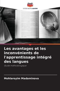 portada Les avantages et les inconvénients de l'apprentissage intégré des langues (en Francés)