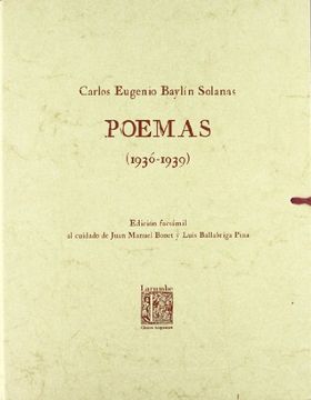 Poemas (1936-1939) Carlos Eugenio Baylín Solanas (Fuera de colección)
