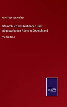 portada Stammbuch des Bluhenden und Abgestorbenen Adels in Deutschland (in German)