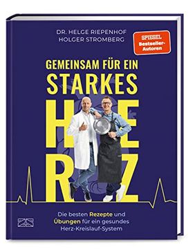 portada Gemeinsam für ein Starkes Herz: Die Besten Rezepte und Übungen für ein Gesundes Herz-Kreislauf-System (in German)