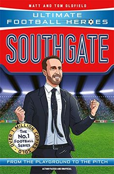 portada Southgate: Ultimate Football Heroes - The No.1 Football Series (en Inglés)