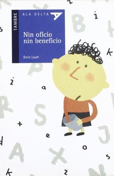 portada Nin oficio nin beneficio (Ala Delta (Serie Azul)) (in Galician)