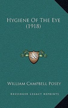 portada hygiene of the eye (1918)
