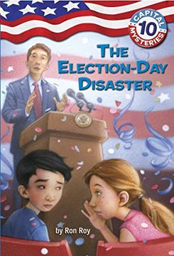 portada The Election-Day Disaster (Capital Mysteries) (en Inglés)
