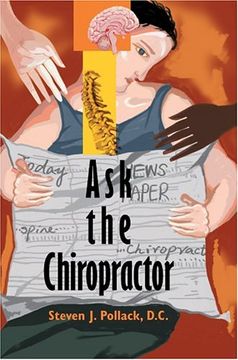 ask the chiropractor (en Inglés)