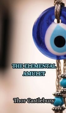 portada The Elemental Amulet (en Inglés)