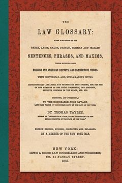 portada The Law Glossary. Fourth Edition (1856)