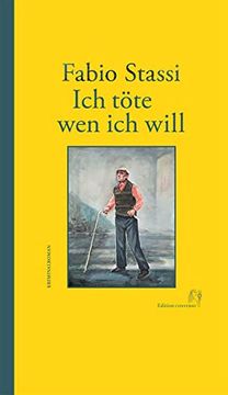 portada Ich Töte wen ich Will (en Alemán)