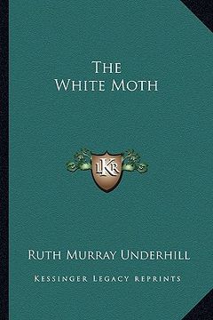 portada the white moth (en Inglés)