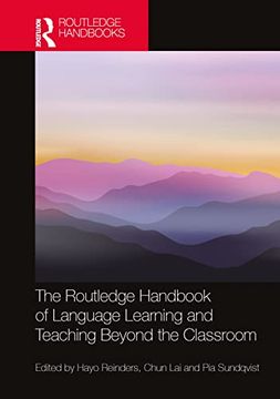 portada The Routledge Handbook of Language Learning and Teaching Beyond the Classroom (Routledge Handbooks in Applied Linguistics) (en Inglés)