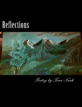 portada Reflections: Poetry by Tina Nash (en Inglés)