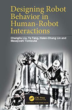 portada Designing Robot Behavior in Human-Robot Interactions (en Inglés)