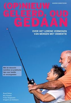 portada (op)Nieuw Geleerd, Oud Gedaan: Over Het Lerend Vermogen Van Mensen Met Dementie