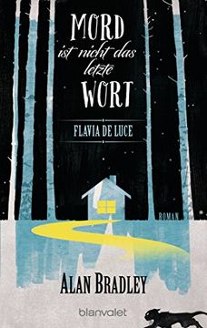 portada Flavia de Luce 8 - Mord ist Nicht das Letzte Wort: Roman (in German)