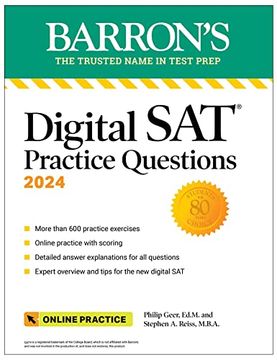 portada Digital sat Practice Questions 2024: More Than 600 Practice Exercises for the new Digital sat + Tips + Online Practice (Barron's Test Prep) (en Inglés)