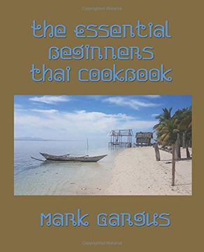 portada The Essential Beginners Thai Cookbook