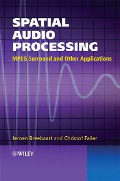 portada Spatial Audio Processing: Mpeg Surround and Other Applications (en Inglés)