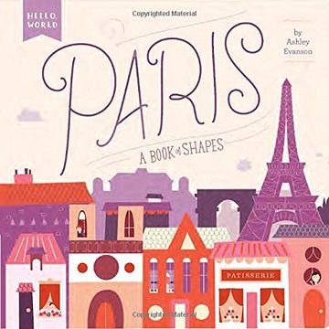 portada Paris: A Book of Shapes (Hello, World) (en Inglés)
