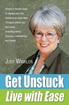 portada get unstuck and live with ease (in English)