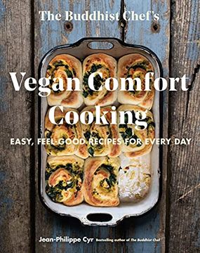 portada The Buddhist Chef'S Vegan Comfort Cooking: Easy, Feel-Good Recipes for Every day (en Inglés)