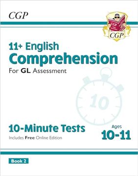 portada 11+ gl 10-Minute Tests: English Comprehension - Ages 10-11 Book 2 (With Online Edition) (Cgp gl 11+ Ages 10-11)