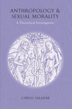 portada Anthropology and Sexual Morality: A Theoretical Investigation (in English)