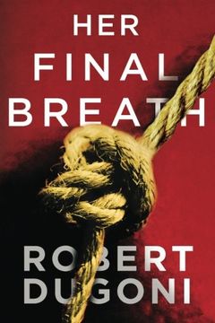 portada Her Final Breath (The Tracy Crosswhite Series) (in English)