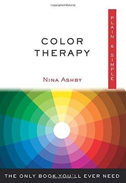 portada Color Therapy Plain & Simple: The Only Book You'll Ever Need 