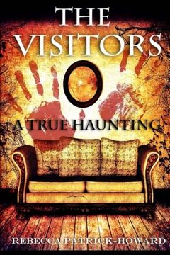 portada The Visitors: A True Haunting: Volume 5 (True Hauntings) (en Inglés)