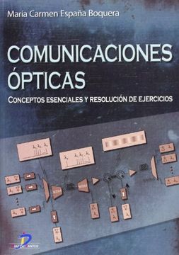 portada Comunicaciones Ópticas: Conceptos Esenciales y Resolución de Ejercicios (in Spanish)